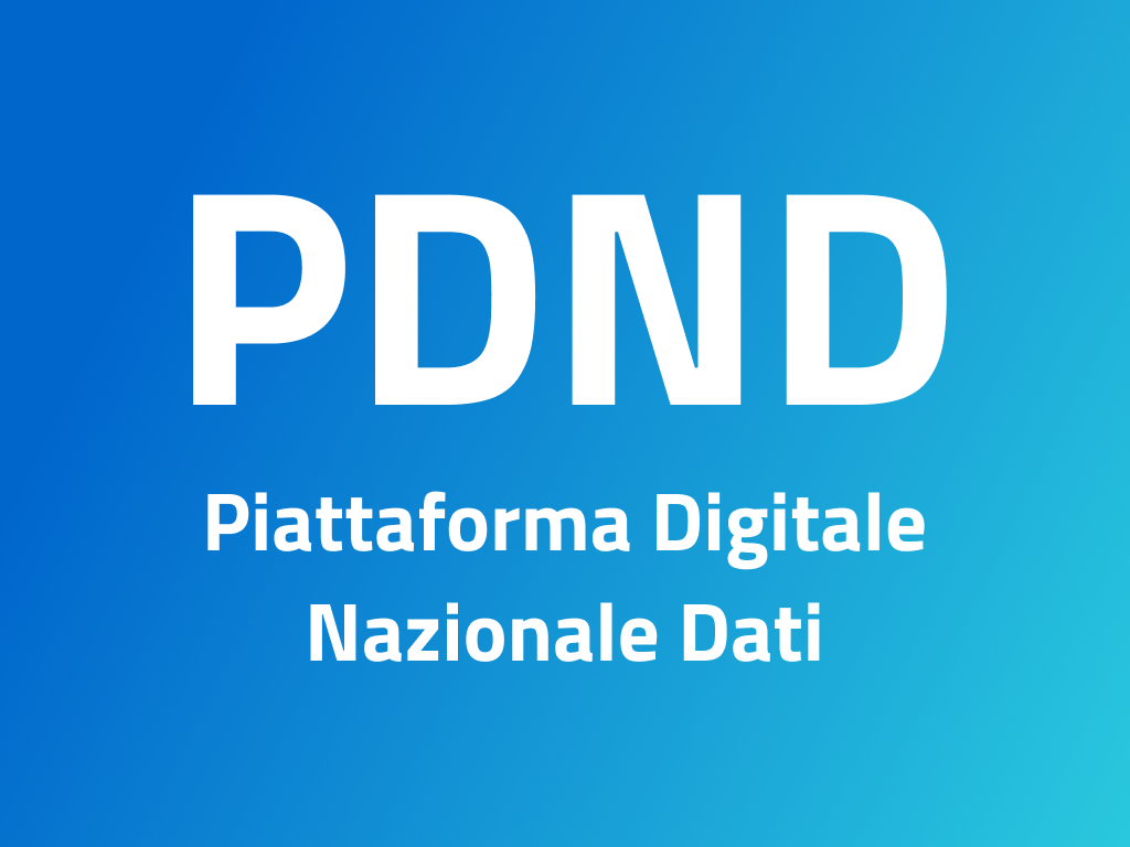 Piattaforma Digitale Nazionale Dati (PDND)